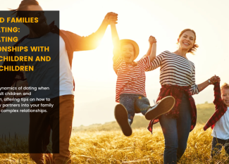 Blended Families and Dating