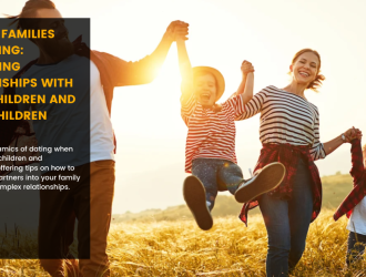 Blended Families and Dating