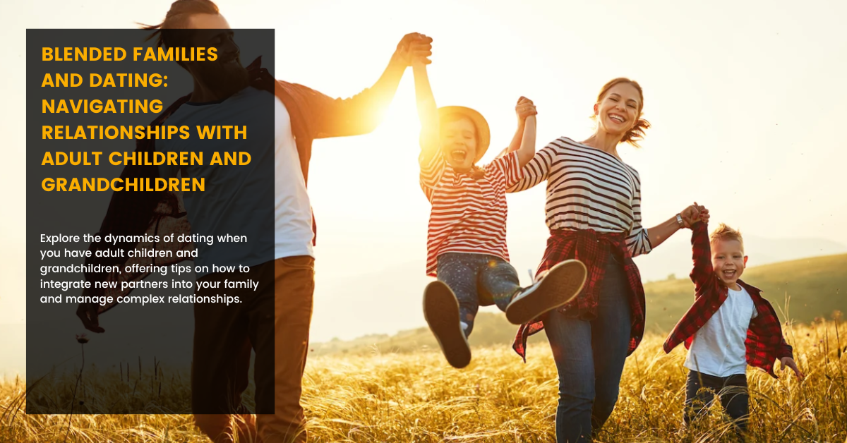 Blended Families and Dating