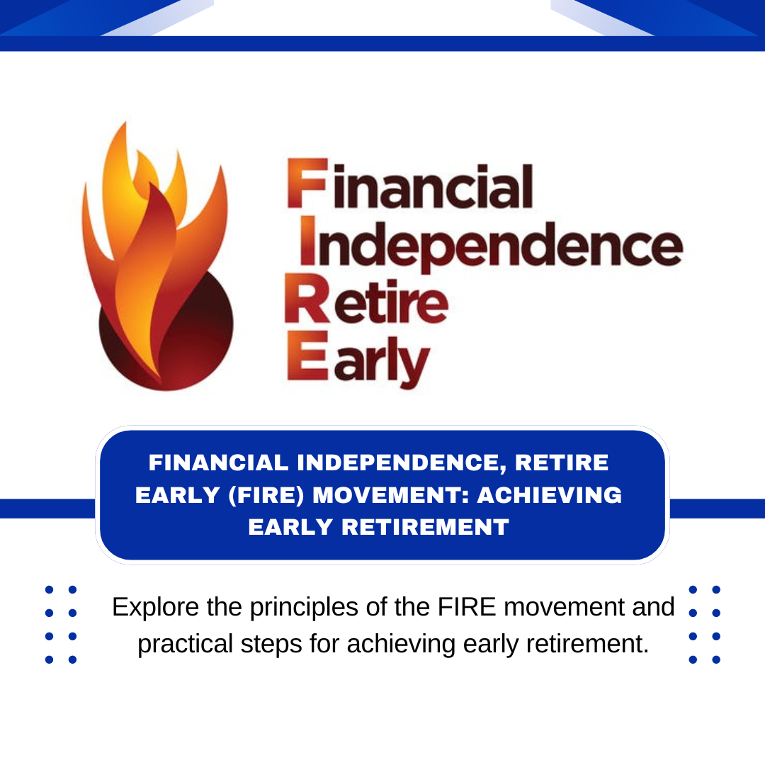 Financial Independence Retire Early