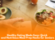 Healthy Eating Made Easy
