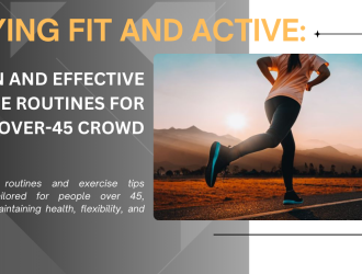 Staying Fit and Active