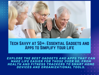 Tech Savvy at 50
